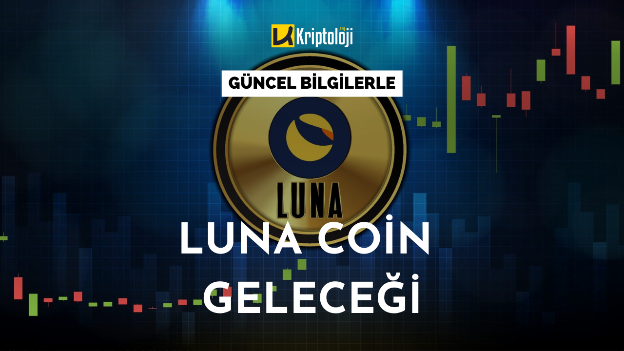 Luna Coin Geleceği