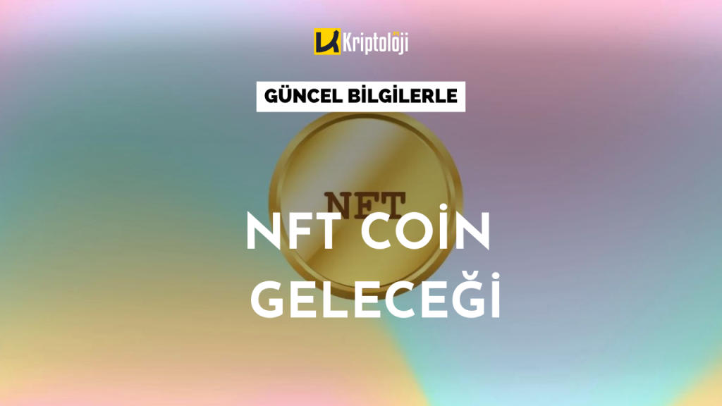 Nft Coin Geleceği
